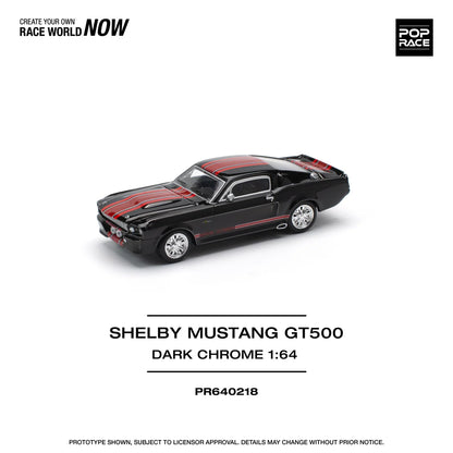 Shelby Mustang GT500 DARK CHROME - Pop Race 1:64