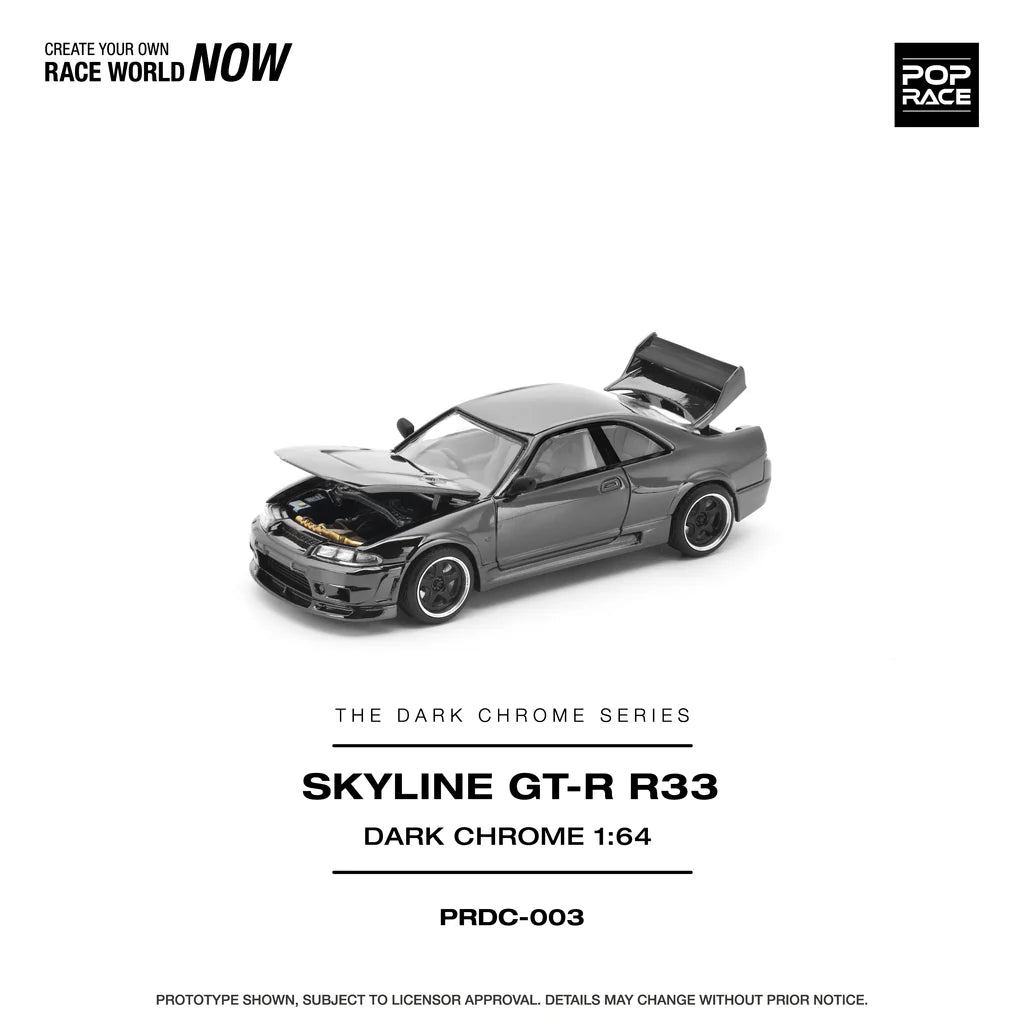 NISSAN R33 SKYLINE GTR (DARK CHROME SERIES) - POP RACE PRDC003 1:64