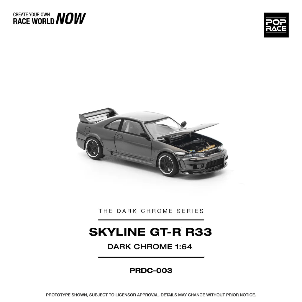 NISSAN R33 SKYLINE GTR (DARK CHROME SERIES) - POP RACE PRDC003 1:64
