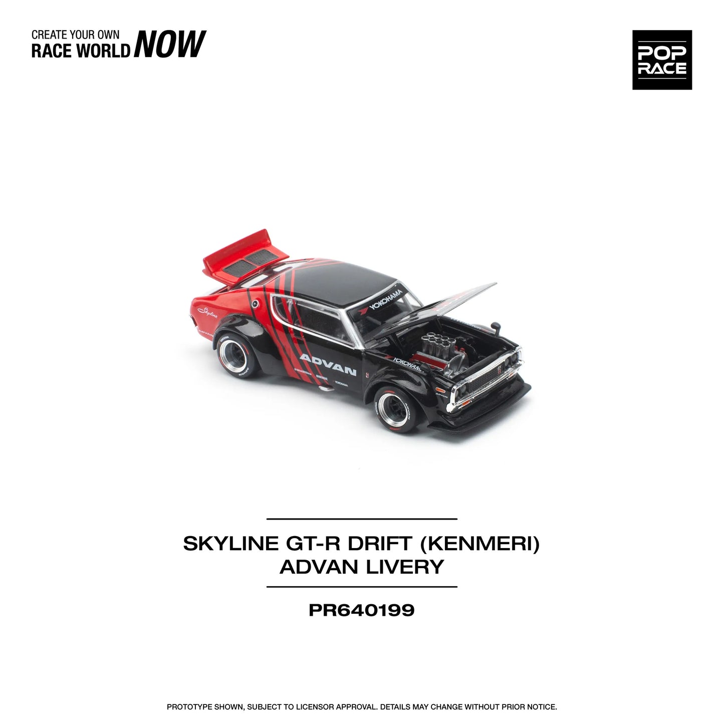 Nissan Skyline GT-R Drift (Kenmeri) – Advan Livery – PR64-0199 POP RACE